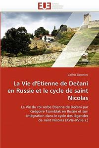 vie d''etienne de de ani en russie et le cycle de saint nicolas