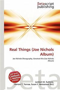 Real Things (Joe Nichols Album)