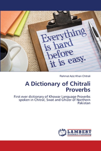 Dictionary of Chitrali Proverbs
