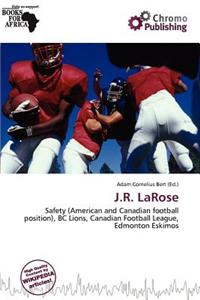 J.R. Larose