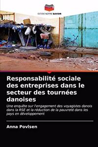 Responsabilité sociale des entreprises dans le secteur des tournées danoises