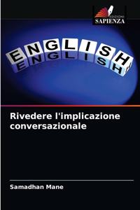 Rivedere l'implicazione conversazionale