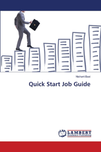 Quick Start Job Guide