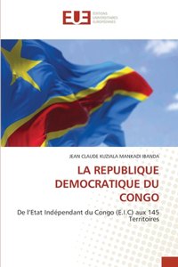 La Republique Democratique Du Congo