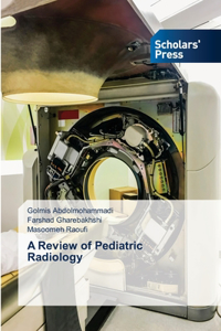 Review of Pediatric Radiology