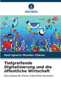 Tiefgreifende Digitalisierung und die öffentliche Wirtschaft