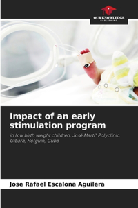 Impact of an early stimulation program
