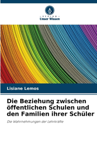 Beziehung zwischen öffentlichen Schulen und den Familien ihrer Schüler