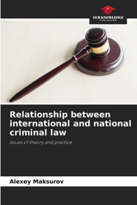 Relationship between international and national criminal law