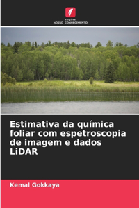 Estimativa da química foliar com espetroscopia de imagem e dados LiDAR