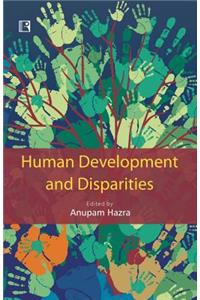 Human Development and Disparities