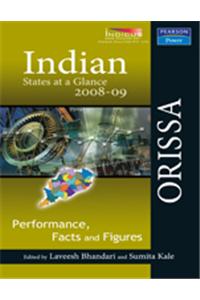 Indian States At A Glance 2008-09: Performance, Facts And Figures - Orissa