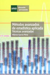 Metodos avanzados de estadistica aplicada. Tecnicas avanzadas