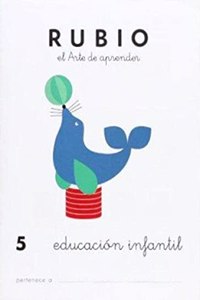 Cuadernos Rubio: Educacion Infantil 5