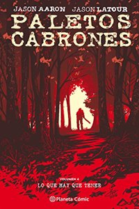 Paletos cabrones no 04: Lo que hay que tener