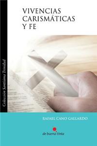 Vivencias Carismaticas y Fe