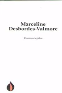 Poemas elegidos de Marceline Desbordes-Valmore