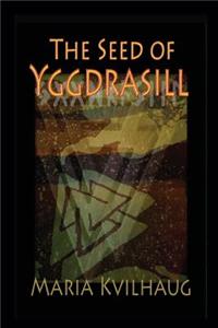 The Seed of Yggdrasill