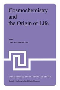 Cosmochemistry and the Origin of Life