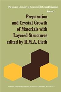 Preparation and Crystal Growth of Materials with Layered Structures