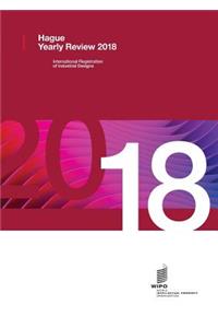 Hague Yearly Review - International Registrations of Industrial Designs - 2018