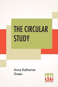 The Circular Study