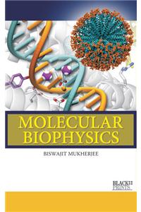 Molecular Biophysics