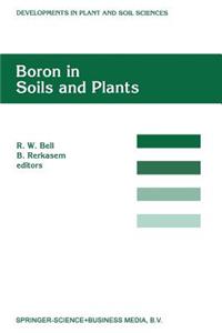 Boron in Soils and Plants