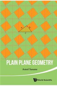 Plain Plane Geometry