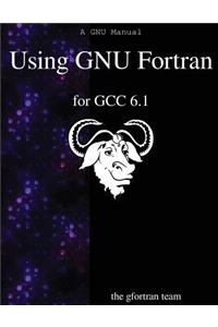 Using GNU Fortran for GCC 6.1
