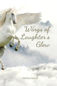 Wings of Laughter's Glow