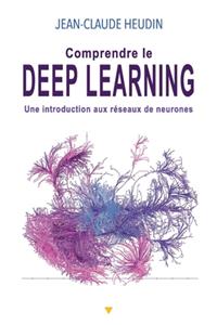 Comprendre le Deep Learning