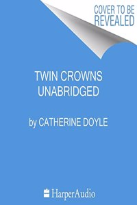 Twin Crowns Lib/E