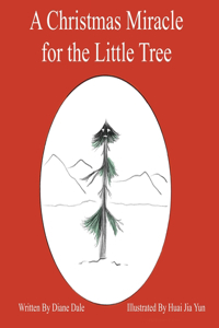 Christmas Miracle for The Little Tree