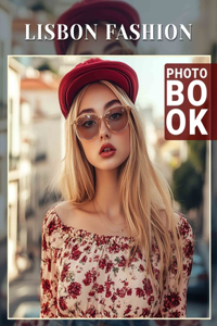 Lisbon Fashion Photo Book