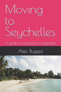 Moving to Seychelles