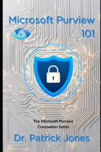 Microsoft Purview 101