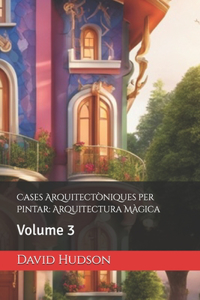 Cases Arquitectòniques per Pintar