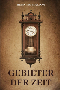Gebieter der Zeit