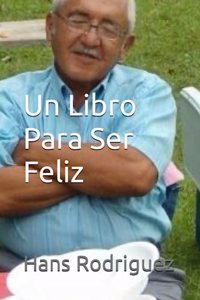 Un libro para ser feliz