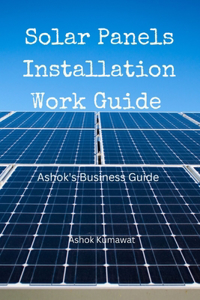 Solar Panels Installation Work Guide