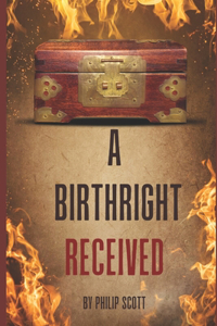 A Birthright Received