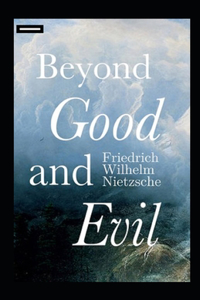 Beyond Good and Evil Annotated