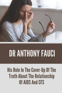 Dr Anthony Fauci