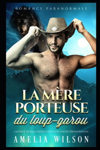 La mère porteuse du loup-garou