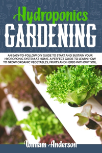 Hydroponics Gardening