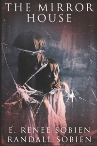 The Mirror House