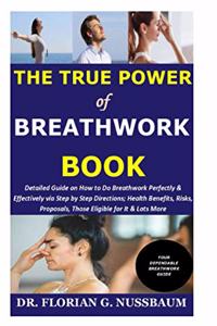 The True Power of Breathwork Book