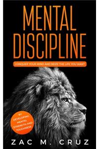 Mental Discipline