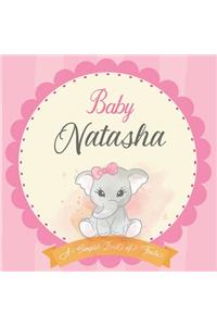 Baby Natasha A Simple Book of Firsts